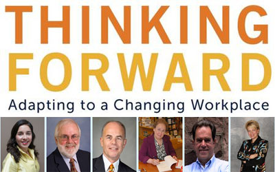 Thinking Forward: Adapting to a Changing Workplace